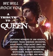 We Will Rock You: A Tribute To Queen cover image