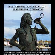 50 Years Of Ac/Dc - A 2020S Tribute : A 2020s Tribute cover image