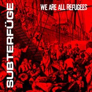 We Are All Refugees Ep cover image