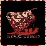 In Trust We Bleed cover image