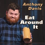 Eat Around It cover image