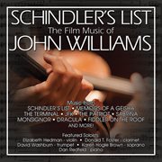Schindler's List: The Film Music Of John Williams cover image