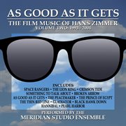 As Good As It Gets: The Film Music Of Han Zimmer Vol. 2 cover image
