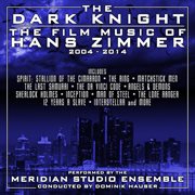 The Dark Knight: The Film Music Of Hans Zimmer Volume 3 cover image