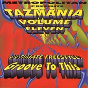 Tazmania Freestyle, Vol. 11 cover image
