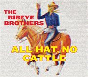 All Hat, No Cattle cover image