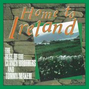 Home To Ireland: The Best Of cover image