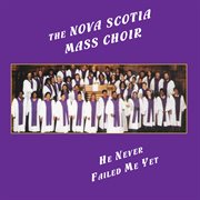 He Never Failed Me Yet cover image