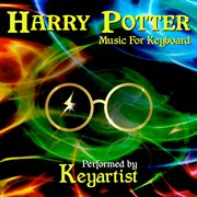Harry Potter: Music For Keyboard cover image