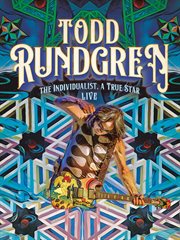Todd Rundgren - the Individualist Live