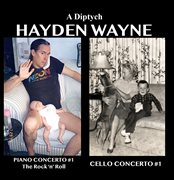 A Diptych: Piano Concerto #1, Cello Concerto #1 cover image