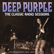 The Classic Radio Sessions cover image