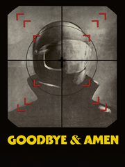 Goodbye & Amen cover image