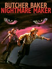 Butcher Baker Nightmare Maker cover image