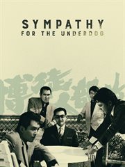 Sympathy for the Underdog