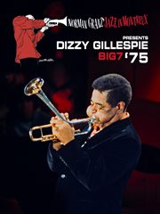 Dizzy Gillespie : big 7 '75 cover image
