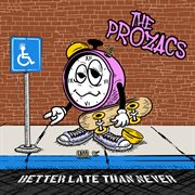 Better Late Than Never cover image