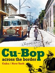Cu-Bop Across the Border cover image