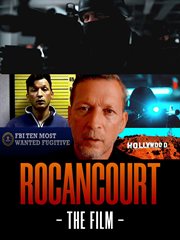 Rocancourt, the Film