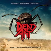 Dead Ant: Original Motion Picture Score cover image