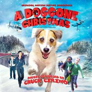 A Doggone Christmas: Original Motion Picture Soundtrack cover image