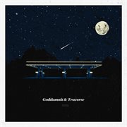 Goddamnit/Traverse Ep cover image