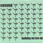 Holiday On Ice Ep cover image