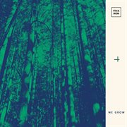 We Grow cover image