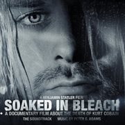 Soaked In Bleach: The Soundtrack cover image