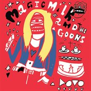 Magic Milk cover image