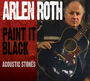 Paint It Black: Acoustic Stones cover image