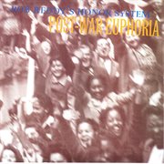 Post-War Euphoria cover image