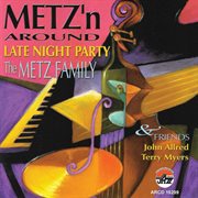 Metz'n Around, Late Night Pa cover image