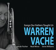 Songs Our Fathers Taught Us cover image