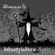 Industrialites & Magic cover image