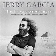 Jerry Garcia Band: The Broadcast Archives cover image