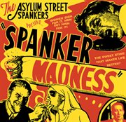 Spanker Madness cover image