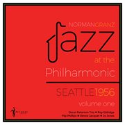 Jazz At The Philharmonic Seattle 1956 Vol. 1 cover image