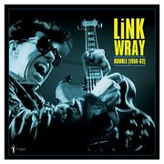 Rumble: Link Wray 1956-62 cover image