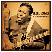 3 O'clock Blues: The Early Years 1951-62 cover image