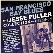 San Francisco Bay Blues: Collection 1954-61 : Collection 1954-61 cover image