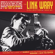 The Link Wray Collection 1956-62 cover image