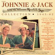 The Johnnie & Jack Collection 1945-62 cover image
