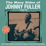 The Many Sides Of Johnny Fuller 1948-62 cover image