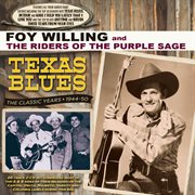 Texas Blues: The Classic Years 1944-50 cover image