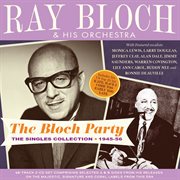 The Bloch Party: The Singles Collection 1945-56 cover image