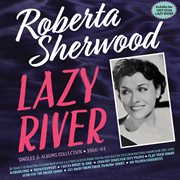 Lazy River: Singles & Albums Collection 1956-61 : Singles & Albums Collection 1956-61 cover image