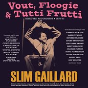 Vout, Floogie & Tutti Frutti: Selected Recordings 1938-53 cover image