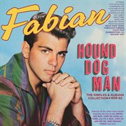 Hound Dog Man: The Singles & Albums Collection 1959-62 cover image