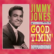Good Timin': The Singles Collection 1956-62 : The Singles Collection 1956-62 cover image